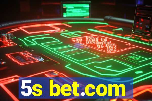 5s bet.com